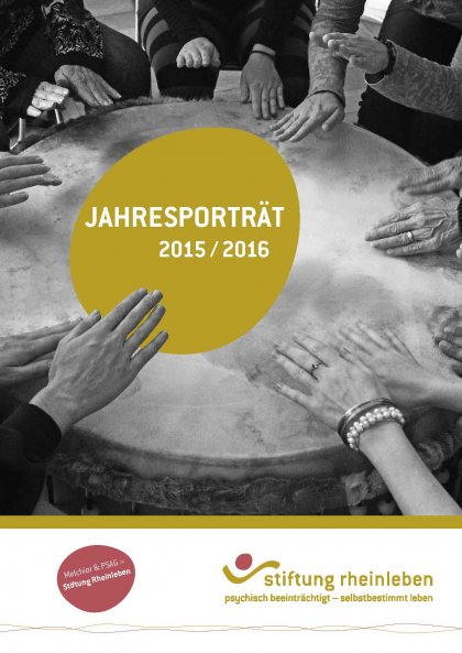 Jahresporträt Stiftung Rheinleben 2015 / 2016