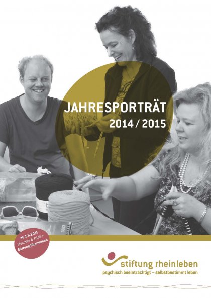 Jahresporträt Stiftung Rheinleben 2014 / 2015
